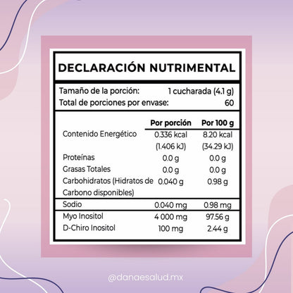 Danae | Myo & D-Chiro Inositol mezcla ideal 40:1, para Mujeres (246 g c/u), 60 días de duración.